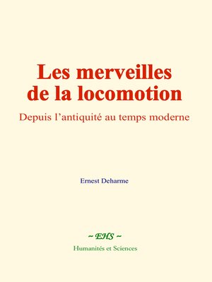 cover image of Les merveilles de la locomotion